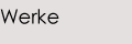 Werke